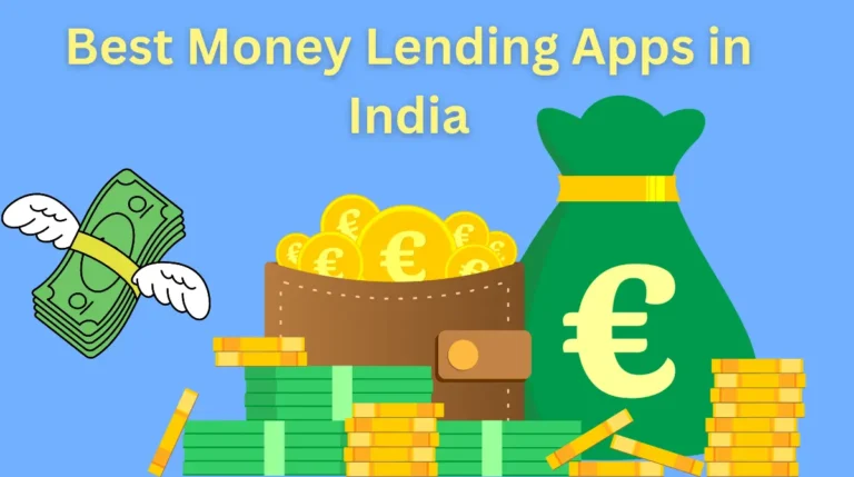 Best-Money-Lending-Apps-in-India